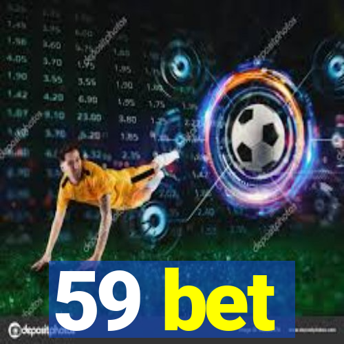 59 bet